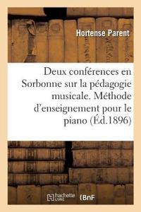 Deux Conférences En Sorbonne Sur La Pédagogie Musicale