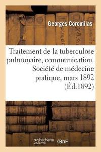 Traitement de la Tuberculose Pulmonaire Au Moyen d'Inhalations de Sulfure de Carbone
