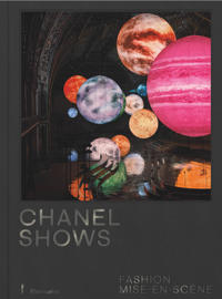 Chanel Shows: Fashion Mise-en-Scène
