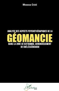 Analyse des aspects psychothérapiques de la géomancie dans la zone de Djitoumou,
