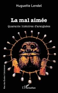 La mal aimée