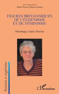 Figures britanniques de l'eugénisme et du féminisme: Hommage à Janie Mortier