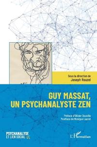 Guy Massat, un psychanalyste zen