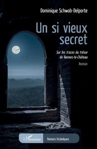 Un si vieux secret