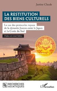 La restitution des biens culturels