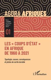 Les "coups d'État" en Afrique de 1960 à 2021