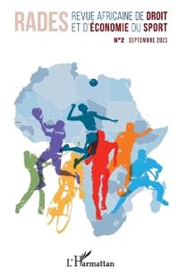 Revue Africaine de Droit et d'Economie du Sport N°2 Septembre 2023