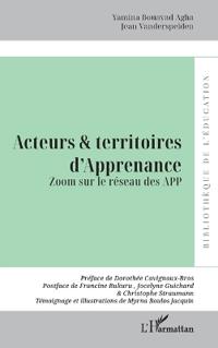 Acteurs et territoires d'Apprenance: Zoom sur le réseau des APP
