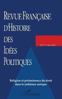 Religion et prééminence du droit dans le judaïsme antique