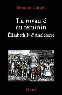 La royaute au feminin