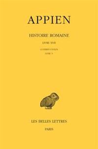Histoire Romaine, Tome XII, Livre XVII