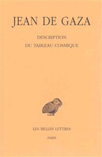 Jean De Gaza, Description Du Tableau Cosmique