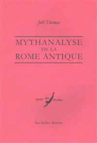 Mythanalyse De La Rome Antique