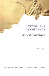 Xenophane, Oeuvre Poetique