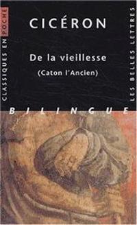 Ciceron, De La Vieillesse