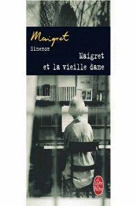 Maigret et la vieille dame