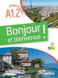 Bonjour et bienvenue A1.2 - tout en français + didierfle.app