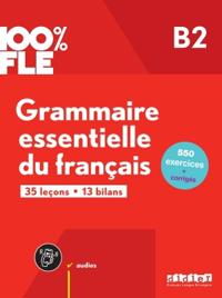 100% FLE - Grammaire essentielle du francais B2 - Livre + didierfle.app