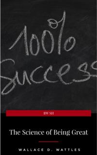Science of Being Great