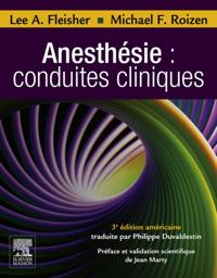 Anesthesie : conduites cliniques