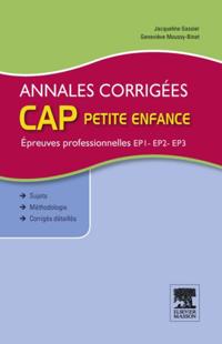 Annales corrigees CAP petite enfance Epreuves professionnelles