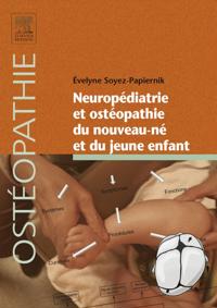 Neuropediatrie et osteopathie du nouveau-ne et du jeune enfant