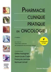 Pharmacie Clinique Pratique en Oncologie