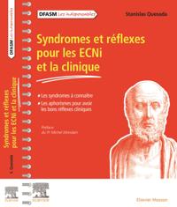 Syndromes et reflexes pour les ECNi et la clinique