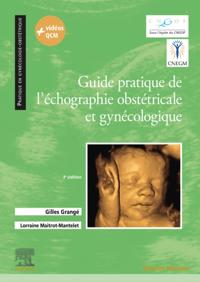 Guide pratique de l'echographie obstetricale et gynecologique