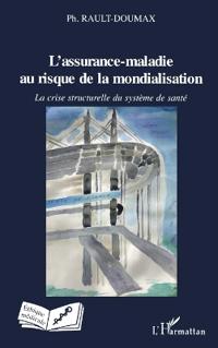 L'assurance-maladie au risque de la mondialisation