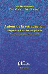 Autour de la retraduction