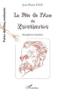 La fête de l'Ane de Zarathustra