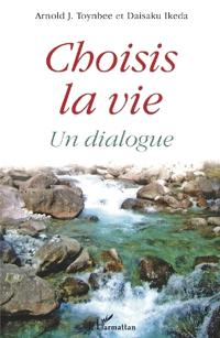 Choisis la vie