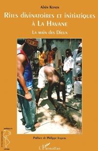 Rites divinatoires et initiatiques à la Havane