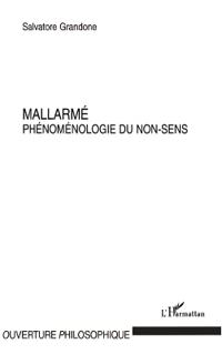 MALLARME PHENOMENOLOGIE DU NON SENS