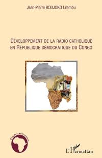 Développement de la radio catholique en République Démocratique du Congo