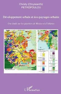 Développement urbain et éco-paysages urbains