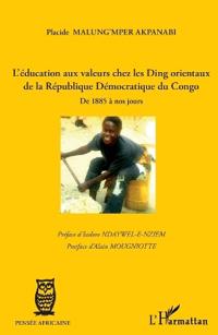 L'éducation aux valeurs chez les Ding orientaux de la République Démocratique du Congo