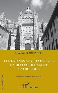 Les latinos aux Etats-Unis : un défi pour l'Eglise catholique