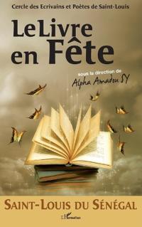 Saint-Louis du Sénégal  Le Livre en Fête
