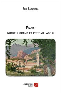 Piana, notre  grand et petit village