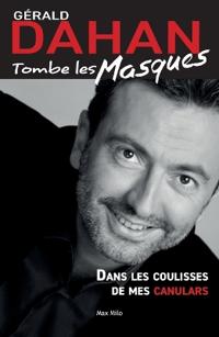 Gérald Dahan tombe les masques