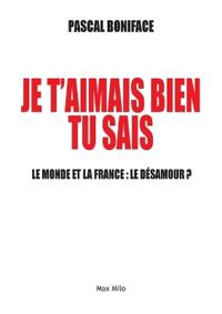 Je t'aimais bien tu sais