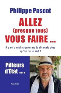 Allez (presque tous) vous faire...