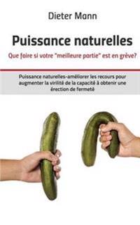 Puissance naturelles - Que faire si votre "meilleure partie" est en grève?