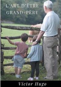 L'Art d'être grand-père