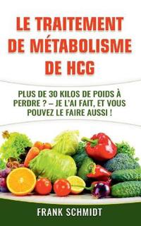 Le traitement de métabolisme de hCG
