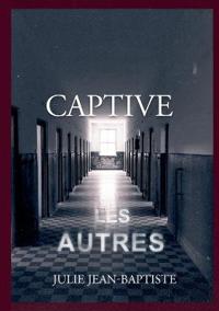 Captive