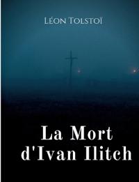 La Mort d'Ivan Ilitch