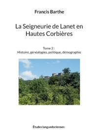La Seigneurie de Lanet en Hautes Corbières